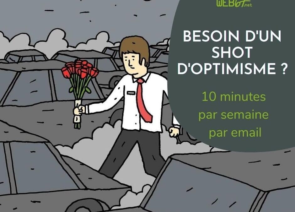 Besoin d&rsquo;un rayon de soleil sur votre écran gris ?