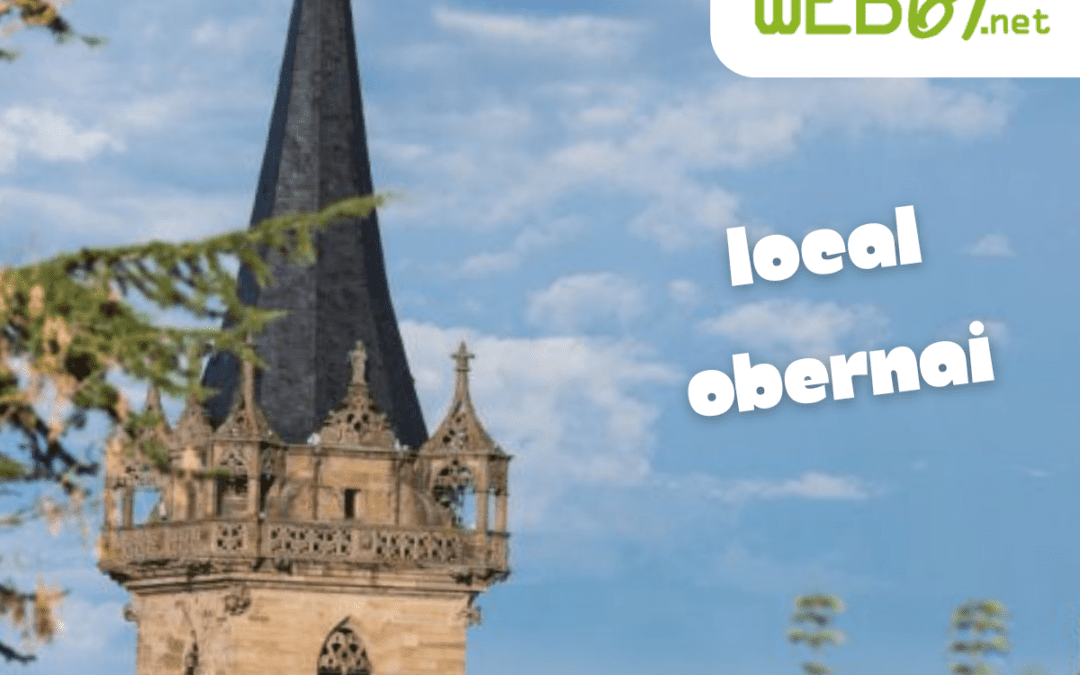 8 idées pour me faire connaître à Obernai avec Internet